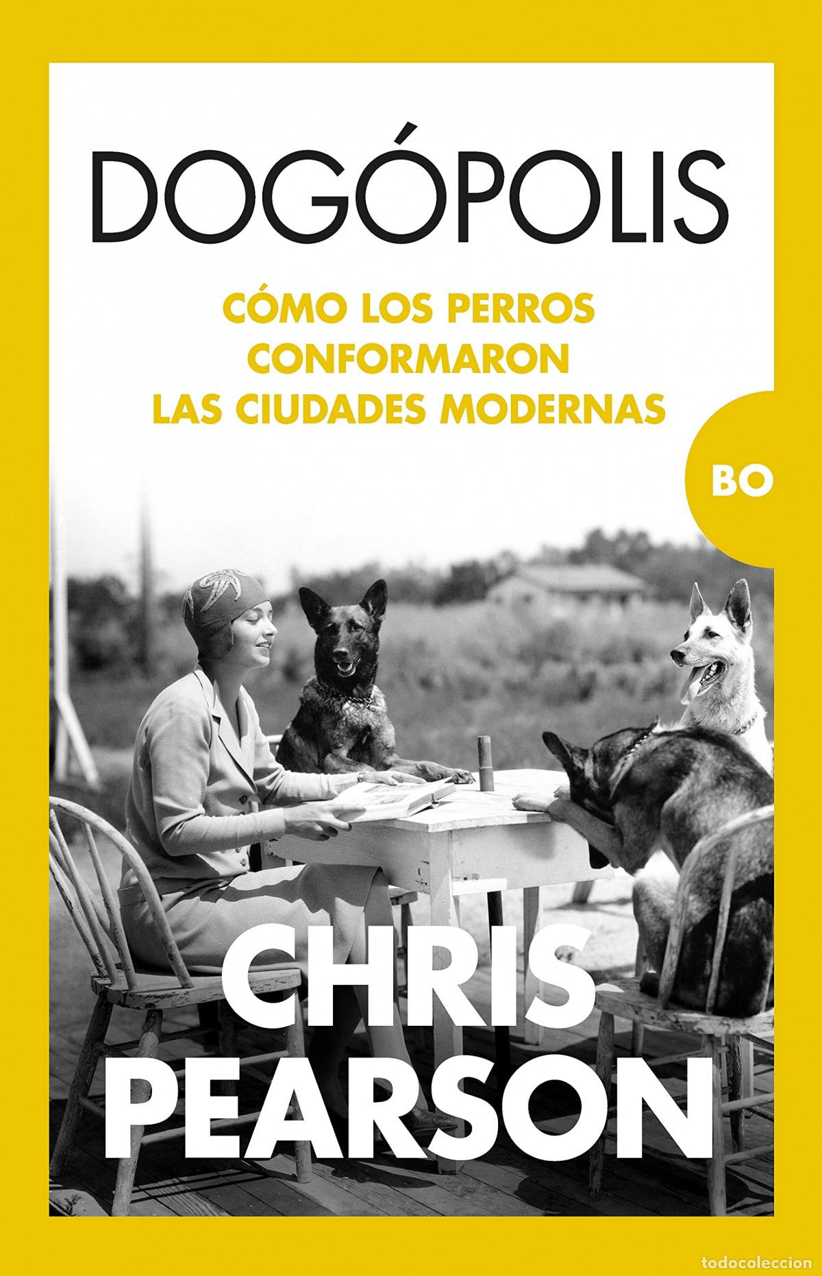 Libros: DOG&Oacute;POLIS - PEARSON, CHRIS - Foto 1
