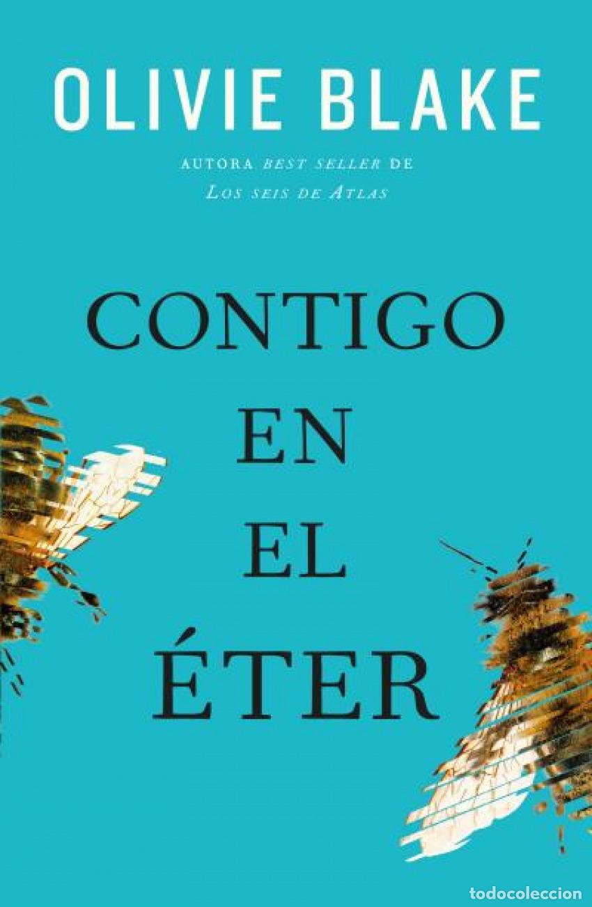 Libros: Contigo en el &eacute;ter - Blake, Olivie - Foto 1