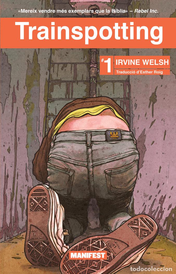 Libros: Trainspotting - Welsh, Irvine - Foto 1