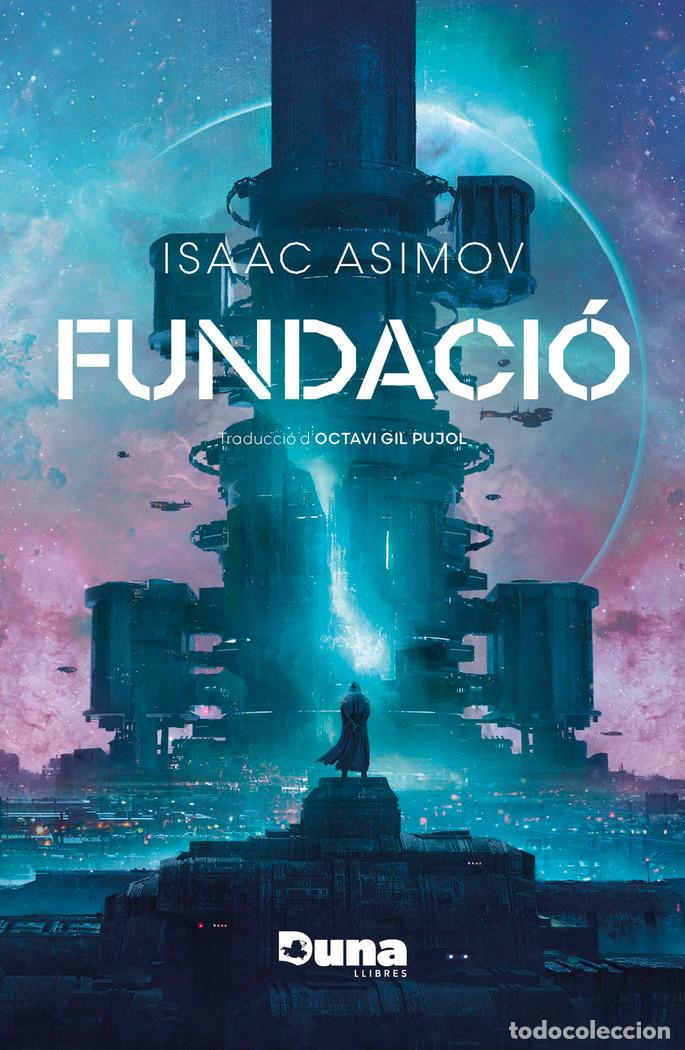 Libros: Fundaci&oacute; (r&uacute;stega) - Asimov, Isaac - Foto 1