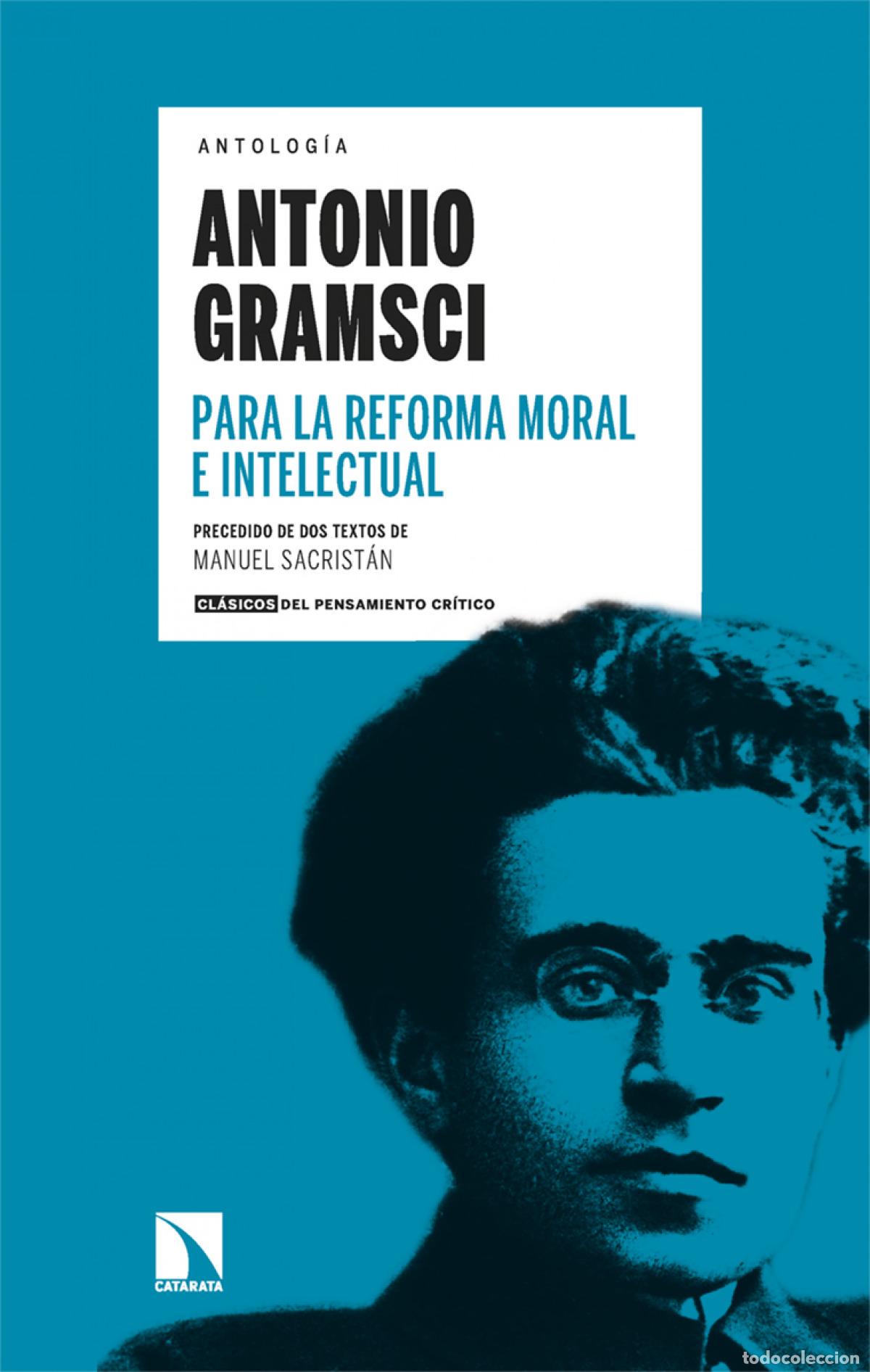 Libros: Para la reforma moral e intelectual - GRAMSCI, ANTONIO - Foto 1