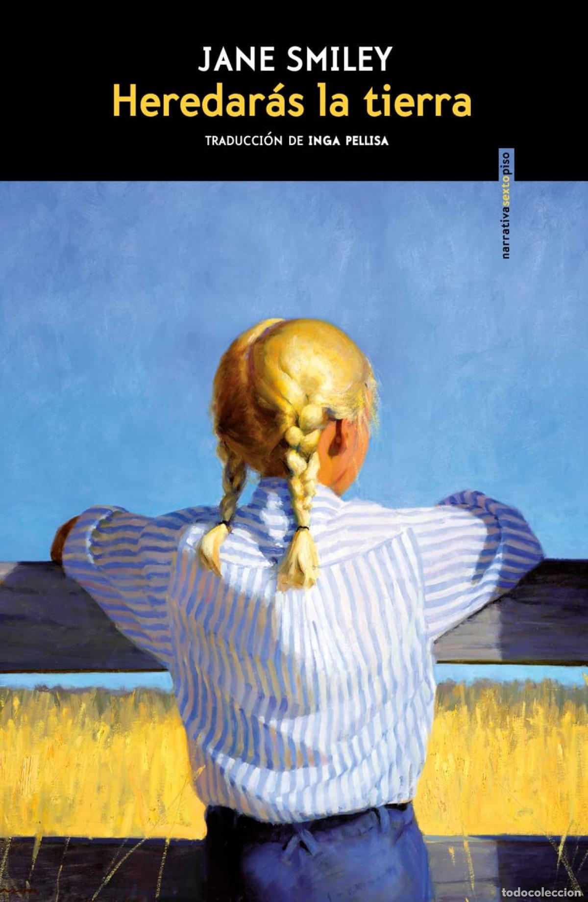 Libros: Heredar&aacute;s la tierra - Smiley, Jane - Foto 1