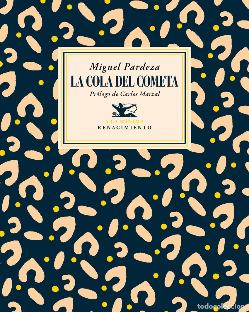 Libros: La cola del cometa - Pardeza, Miguel - Foto 1