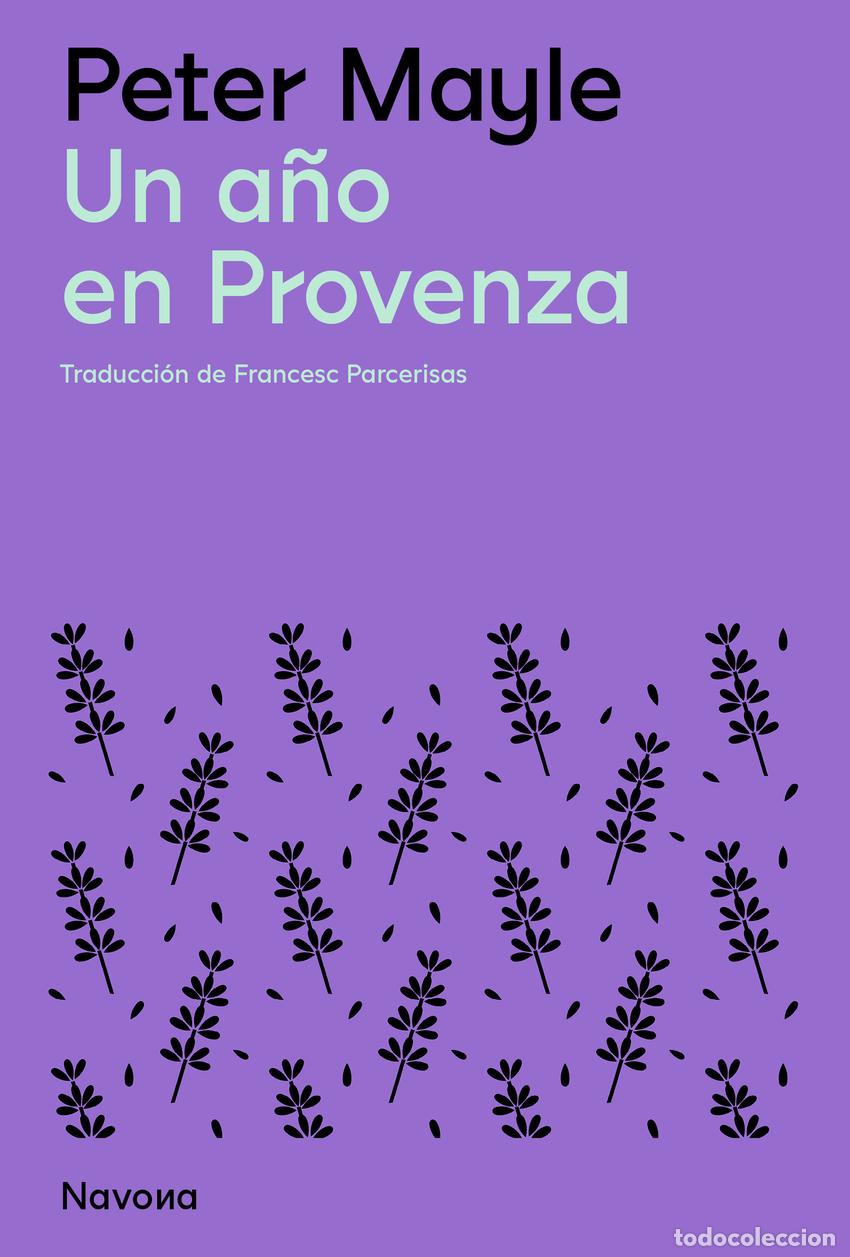 Libros: Un a&ntilde;o en Provenza - Mayle, Peter - Foto 1