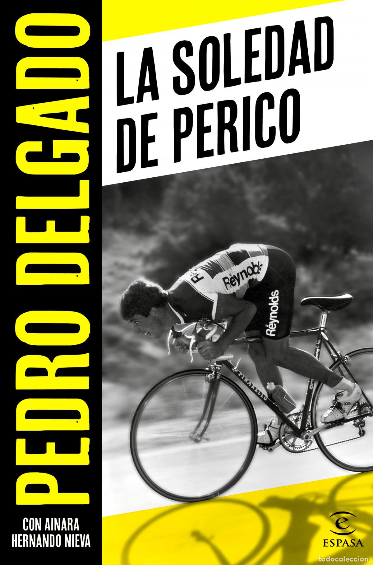 Libros: La soledad de Perico - Delgado, Pedro - Foto 1