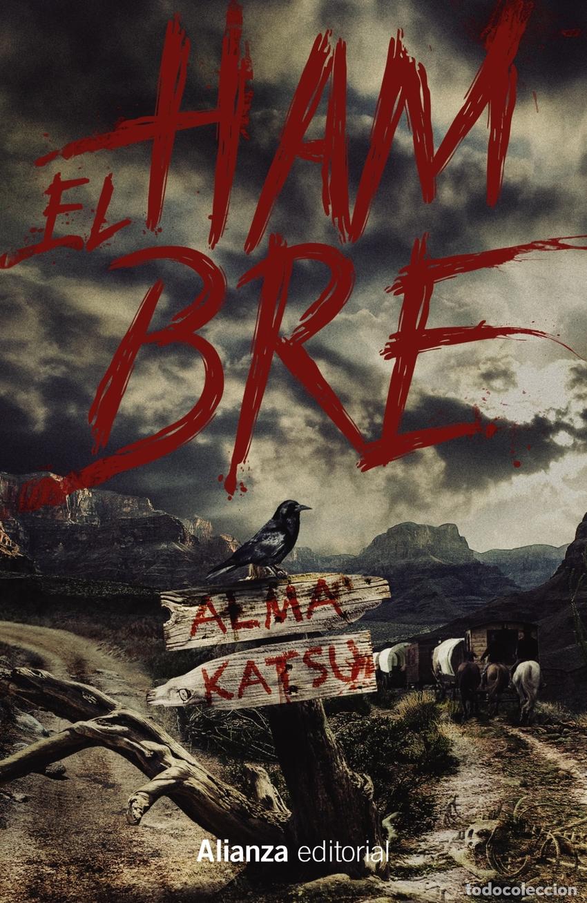 Libros: El hambre - Katsu, Alma - Foto 1
