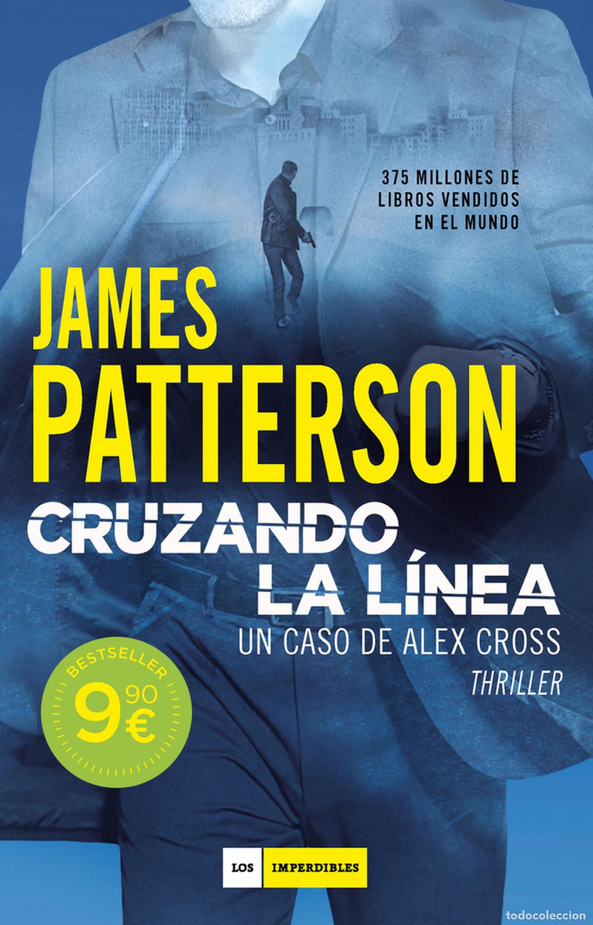 Libros: Cruzando la l&iacute;nea - Patterson, James - Foto 1