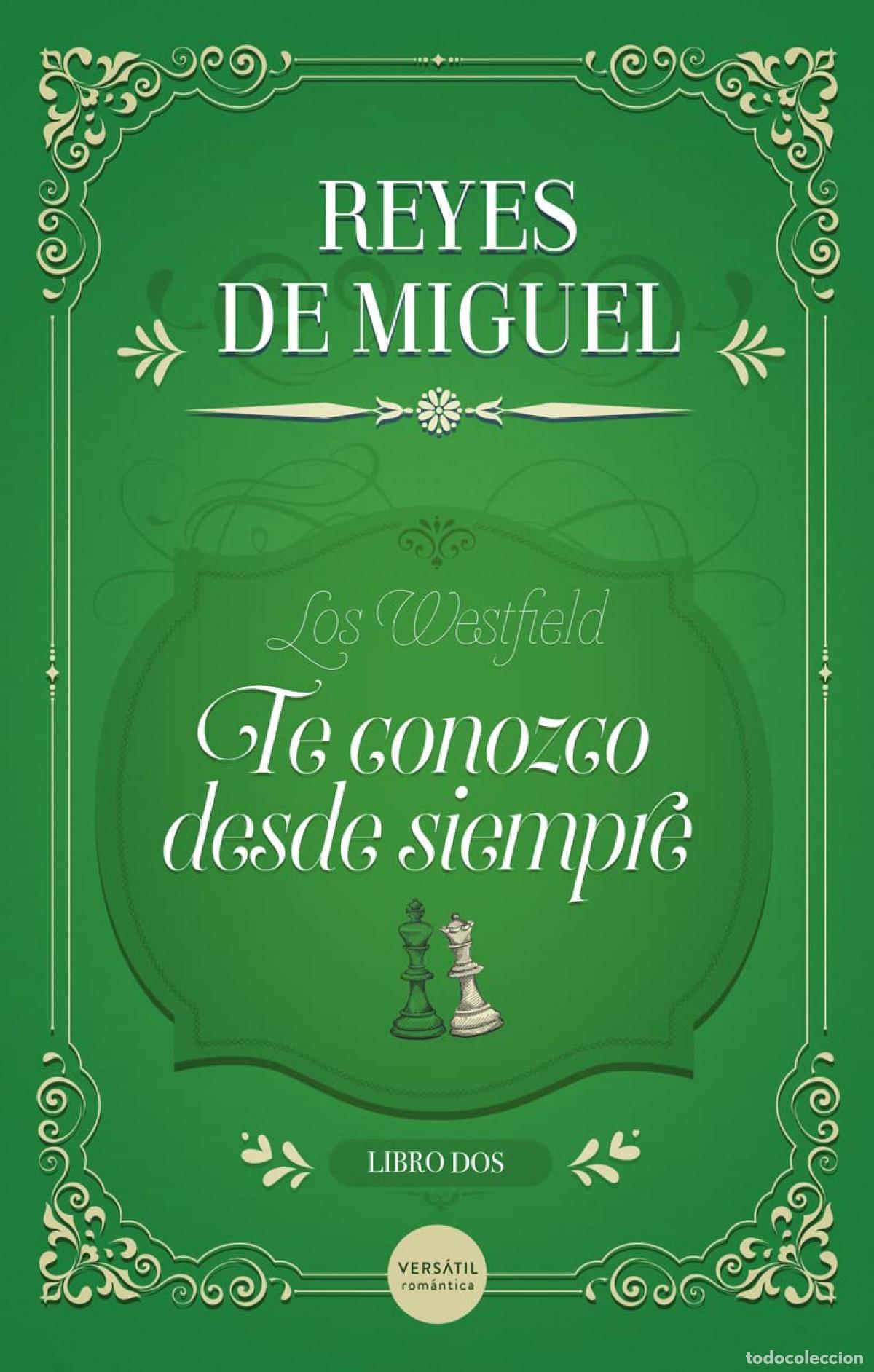 Libros: Te conozco desde siempre - Reyes de Miguel - Foto 1