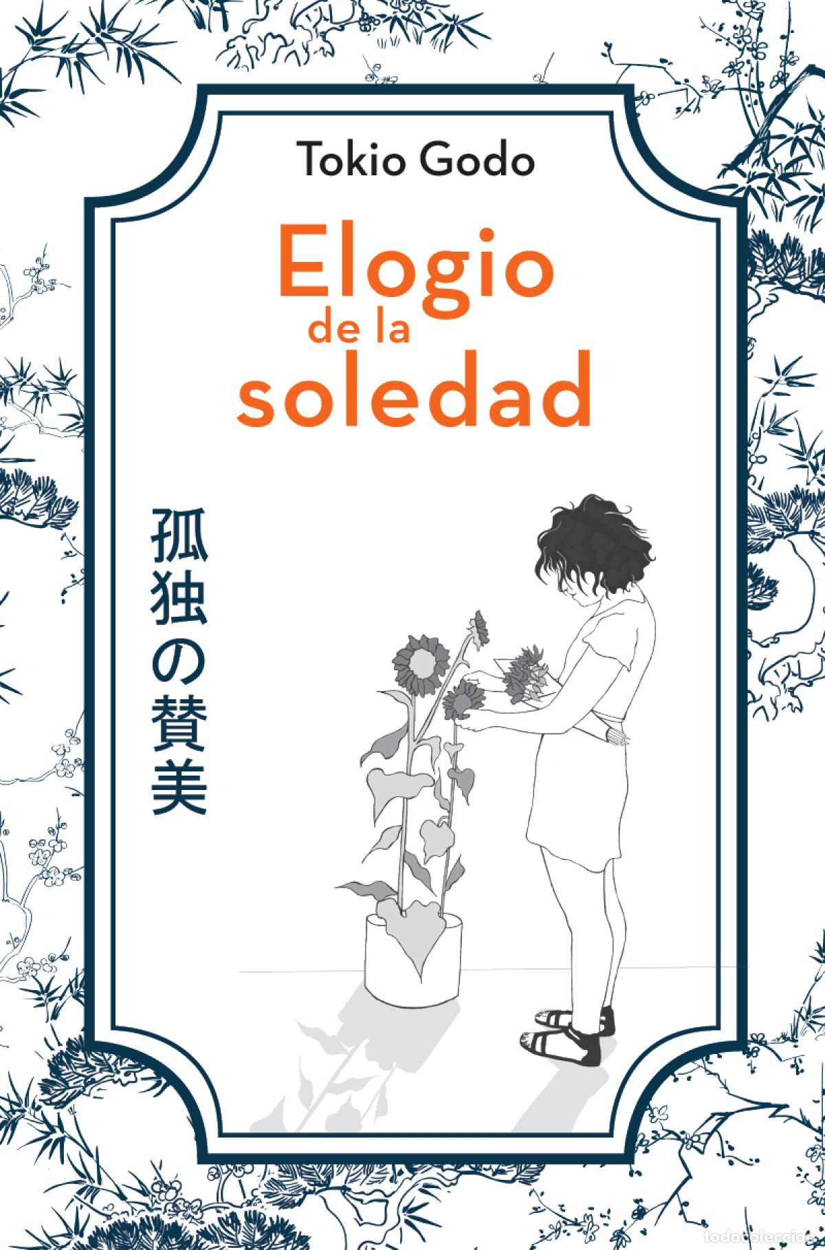 Libros: Elogio de la soledad - Godo, Tokio - Foto 1
