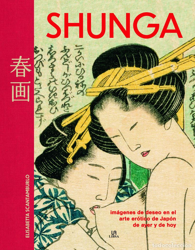 Libros: Shunga - Scantamburlo, Elisabetta - Foto 1