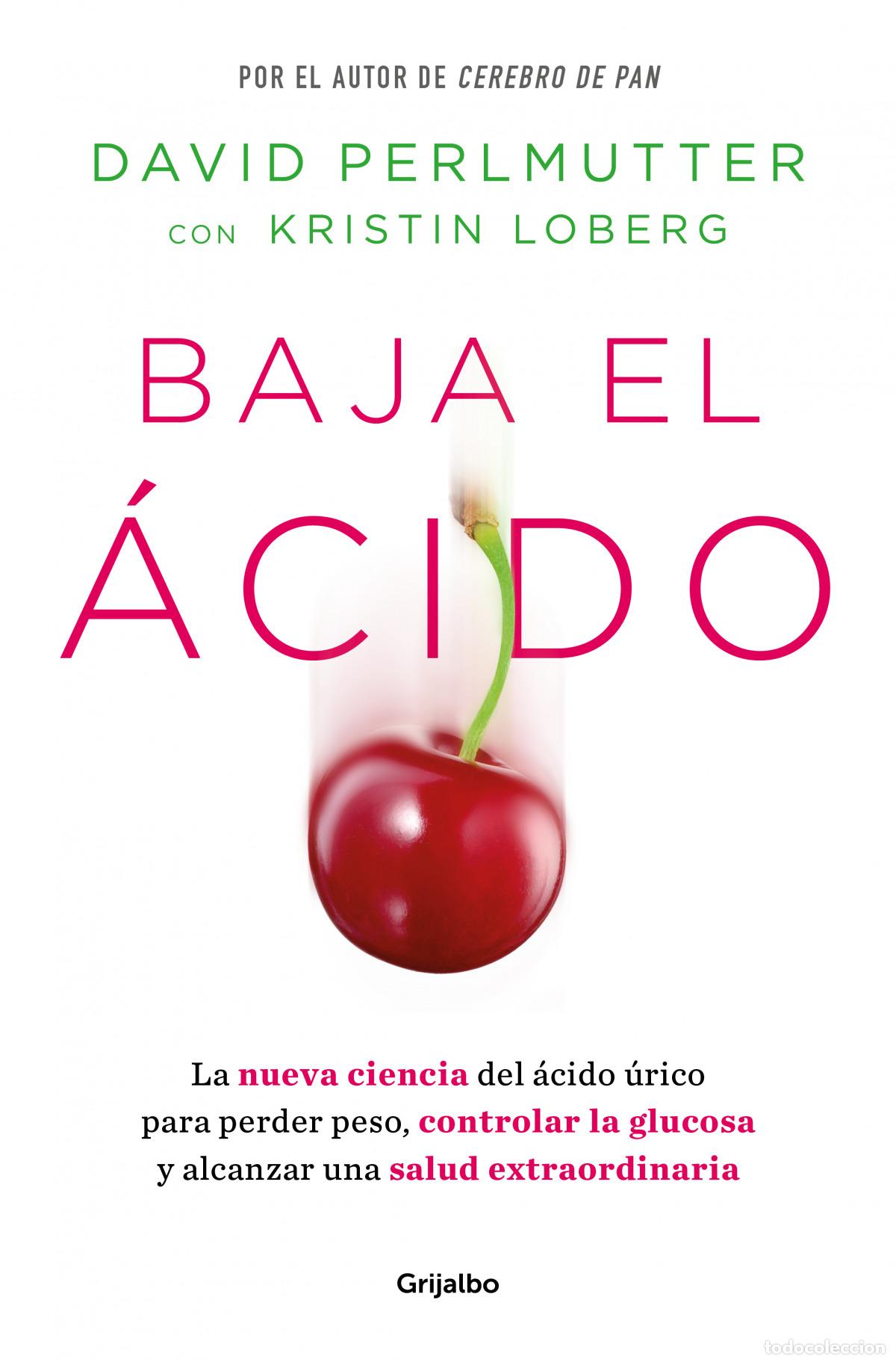 Libros: Baja el &aacute;cido - Perlmutter, David - Foto 1