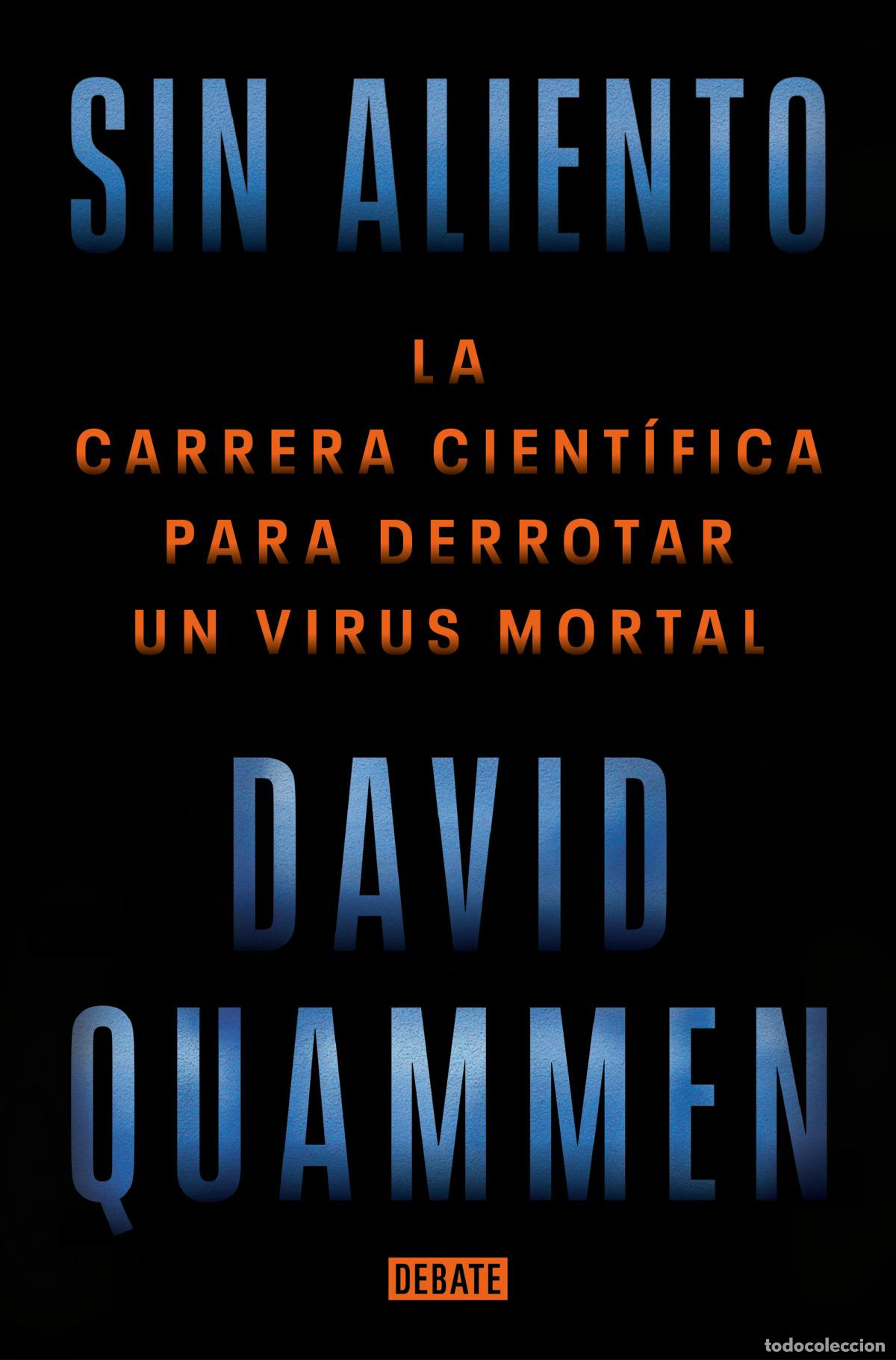 Libros: Sin aliento - Quammen, David - Foto 1