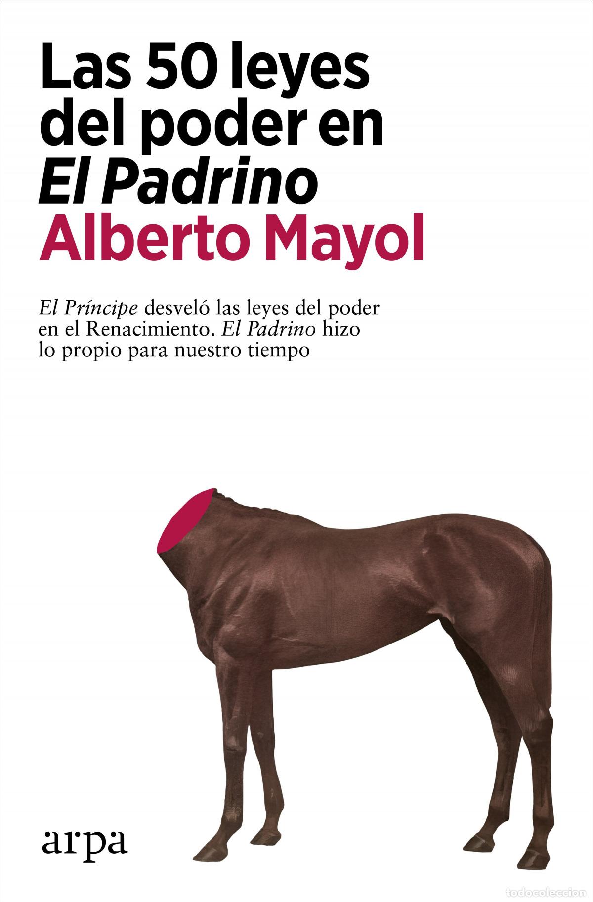 Libros: LAS 50 LEYES DEL PODER EN EL PADRINO - MAYOL, ALBERTO - Foto 1
