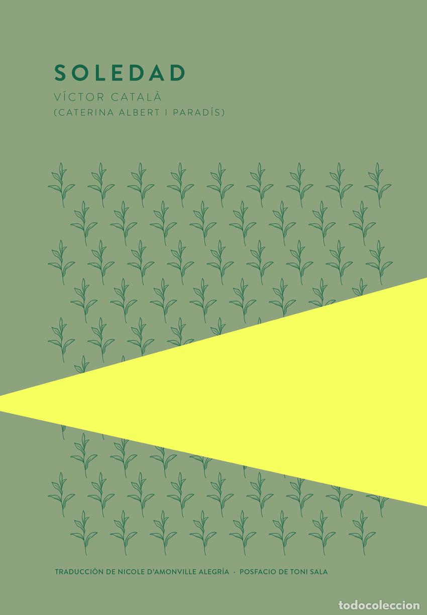 Libros: Soledad - Catal&agrave;, V&iacute;ctor - Foto 1