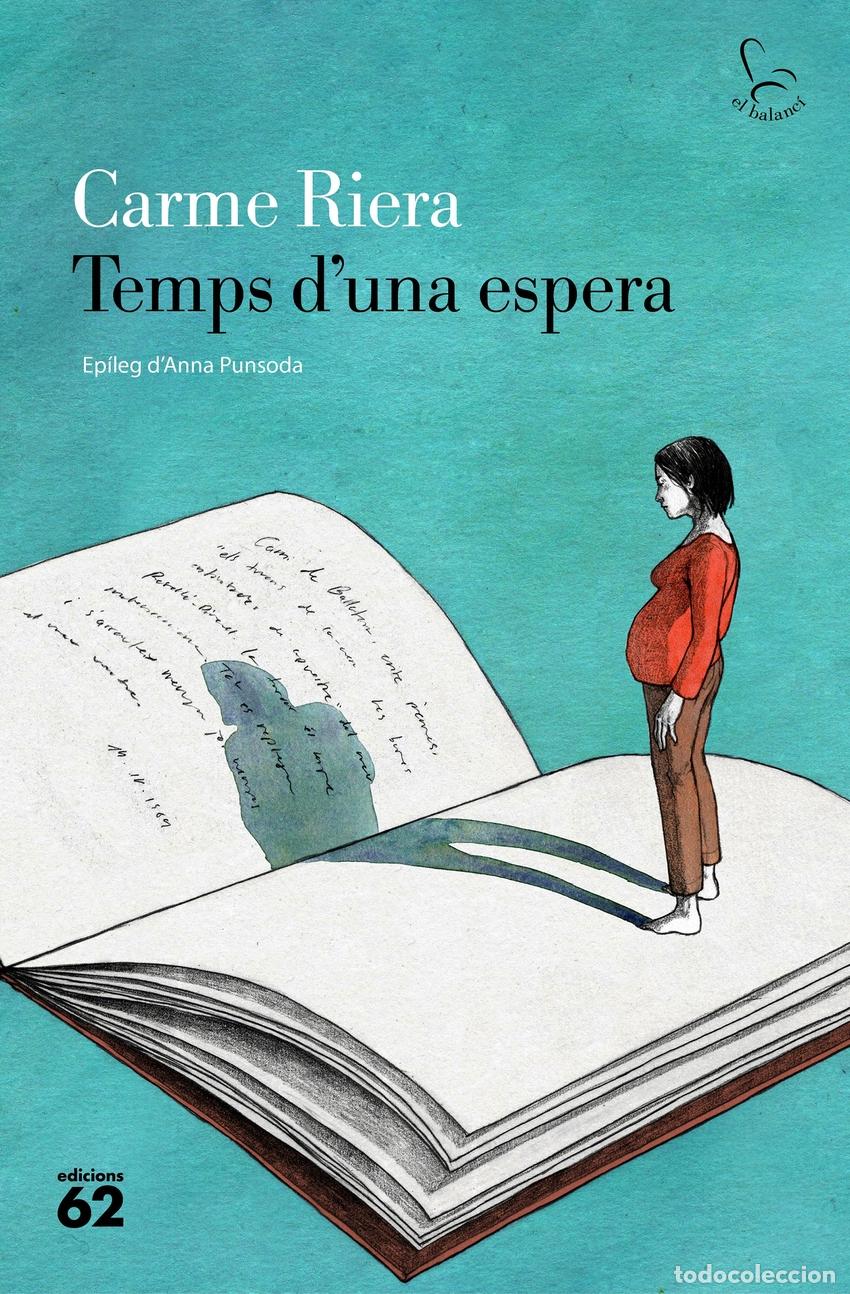 Libros: Temps duna espera - Riera, Carme - Foto 1