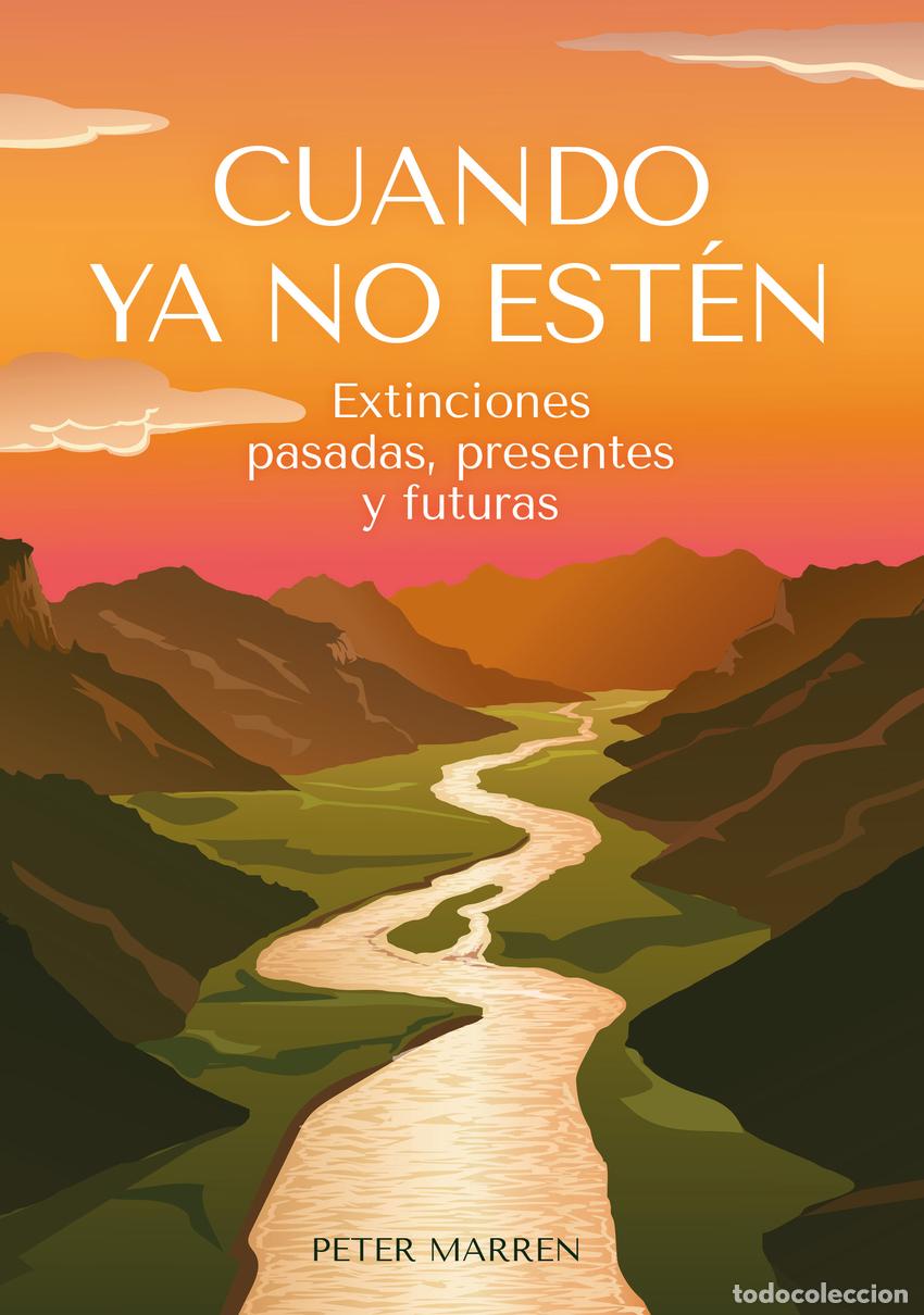 Libros: Cuando ya no est&eacute;n - Marren, Peter - Foto 1