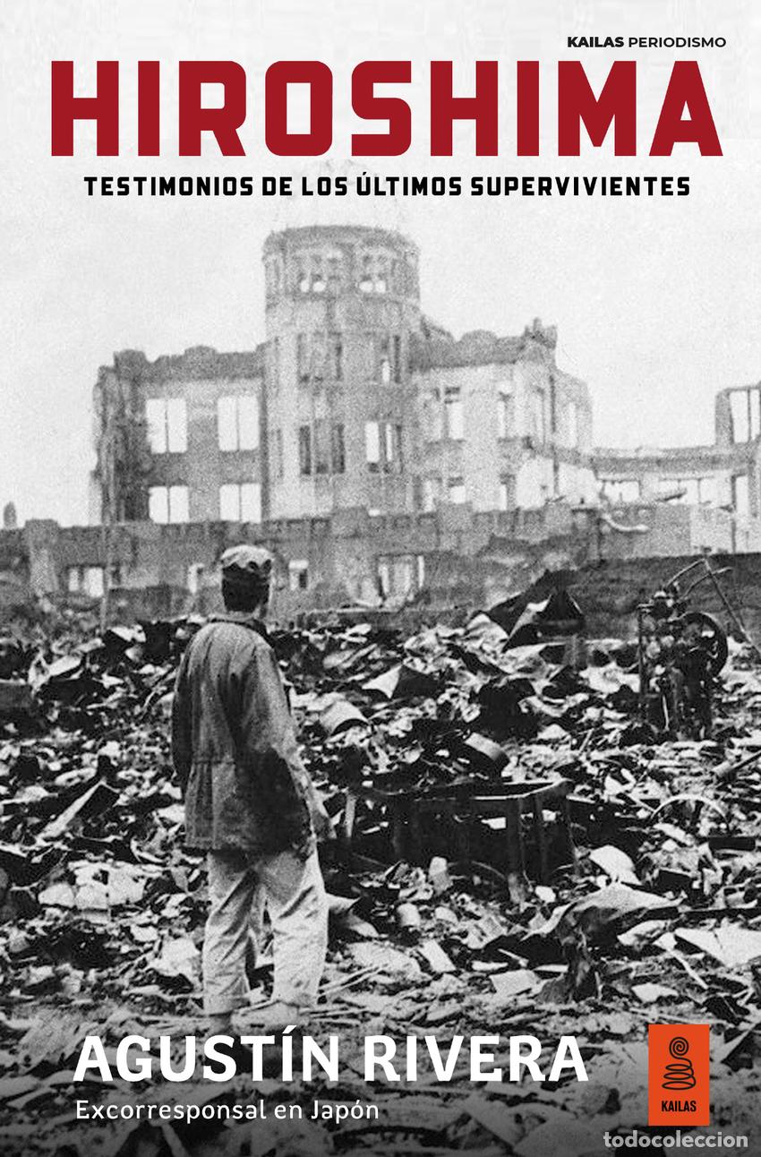 Libros: Hiroshima - Rivera, Agust&iacute;n - Foto 1