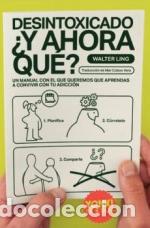 Libros: DESINTOXICADO Y AHORA QUE - LING,WALTER - Foto 1