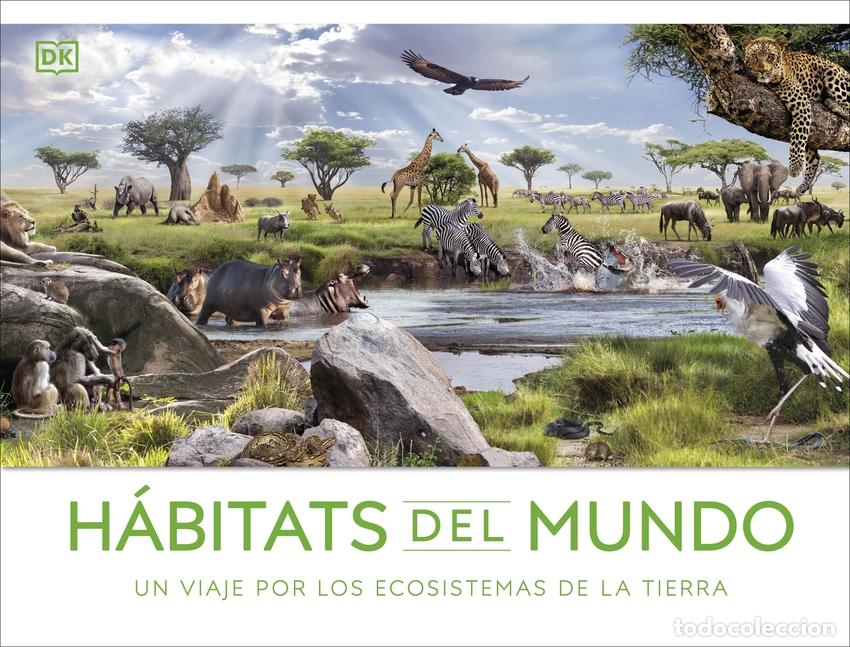 Libros: H&aacute;bitats del mundo - DK - Foto 1