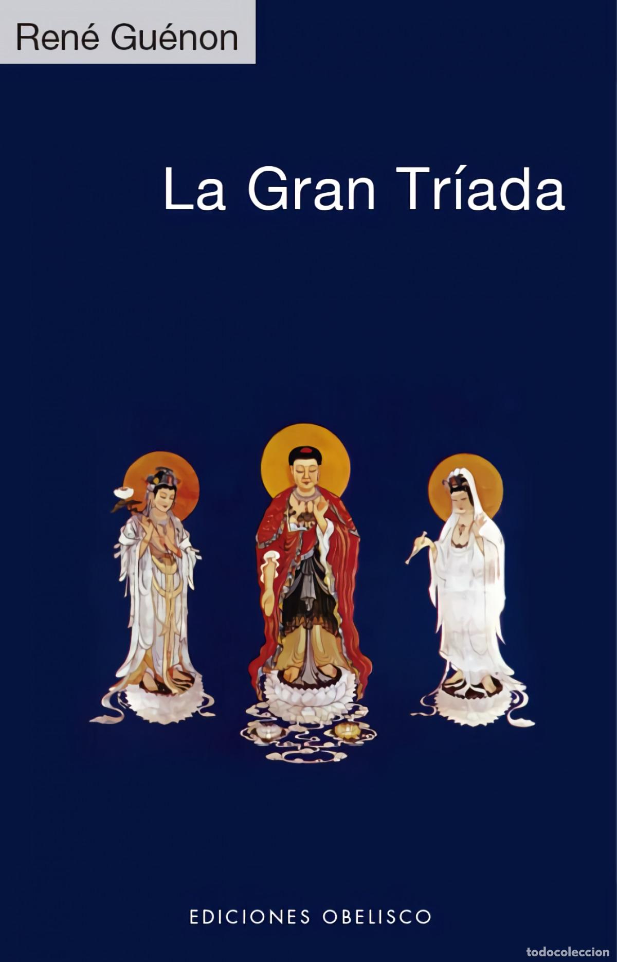 Libros: La gran tr&iacute;ada - Gu&eacute;non, Ren&eacute; - Foto 1