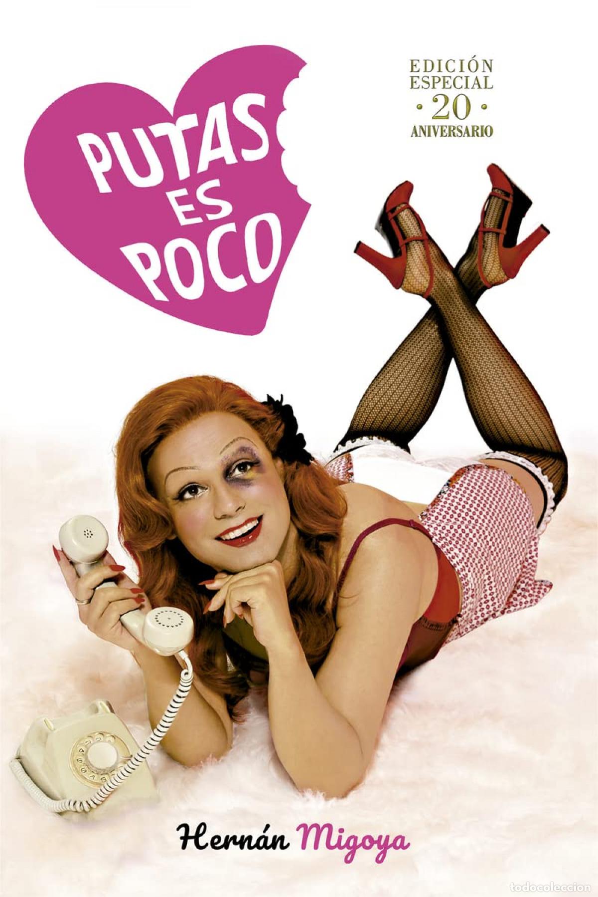 Libros: PUTAS ES POCO - MIGOYA, HERN&Aacute;N - Foto 1