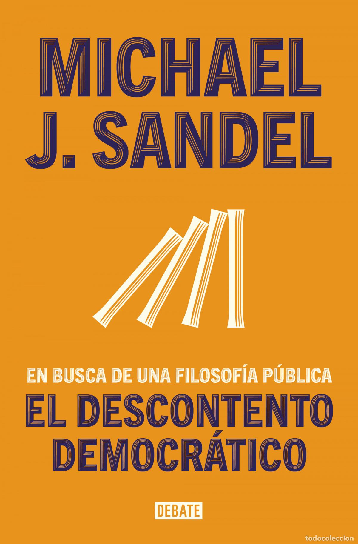 Libros: El descontento democr&aacute;tico - Sandel, Michael J. - Foto 1