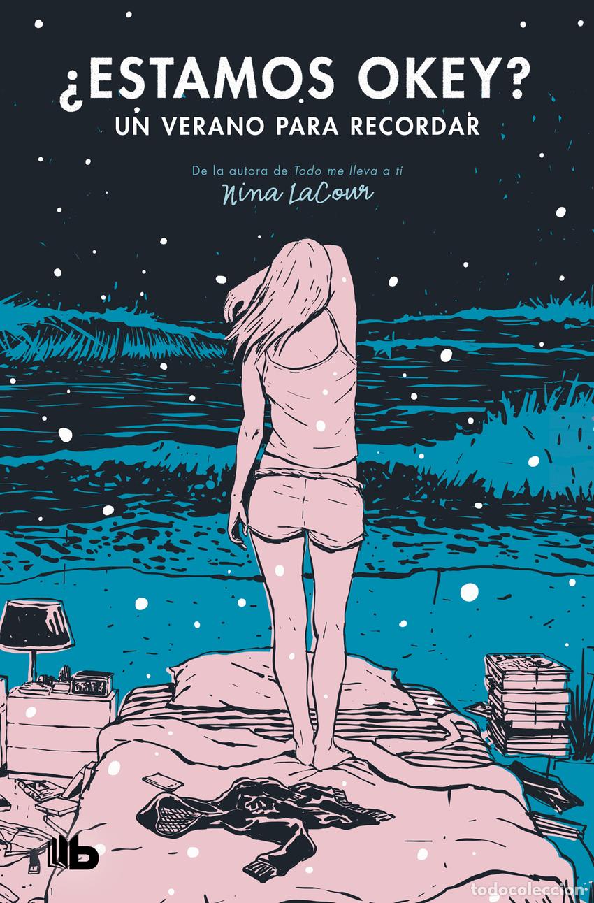 Libri: &iquest;Estamos ok? Un verano para recordar (Best Young Adult) - Lacour, Nina