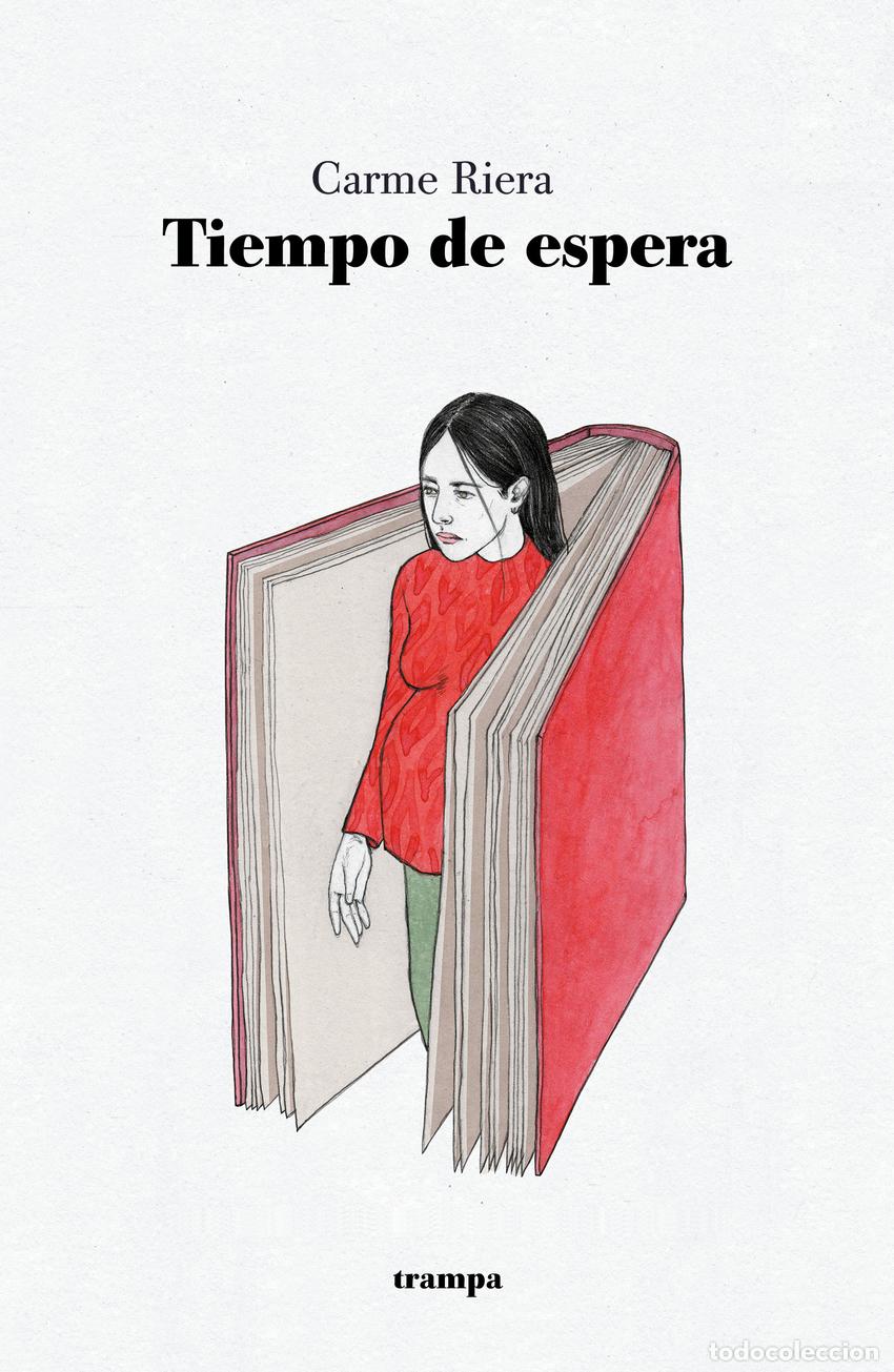 Libros: Tiempo de espera - RIERA, CARME - Foto 1