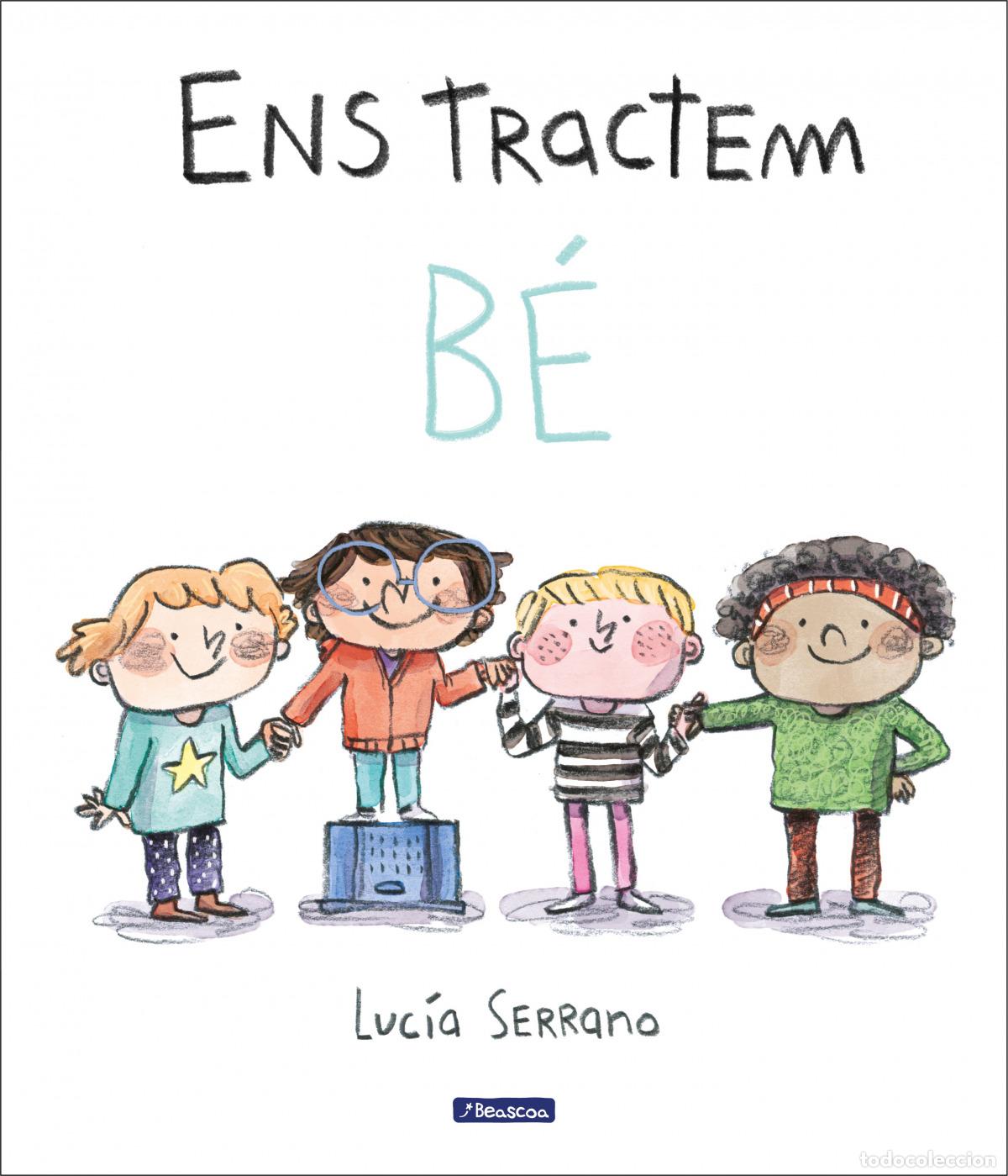 Libros: Ens tractem b&eacute; - Serrano, Luc&iacute;a - Foto 1