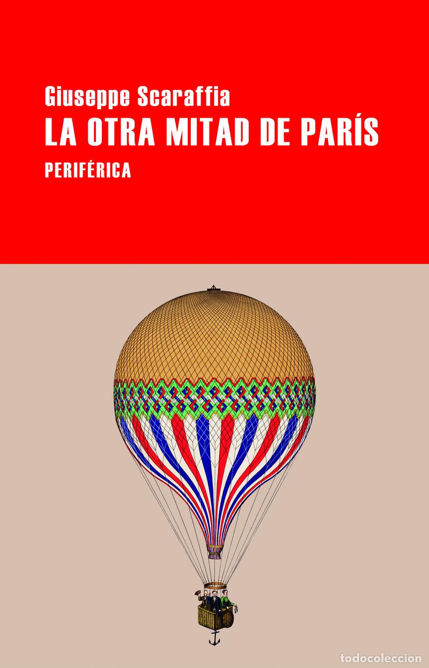 B&uuml;cher: La otra mitad de Par&iacute;s - Scaraffia, Giuseppe