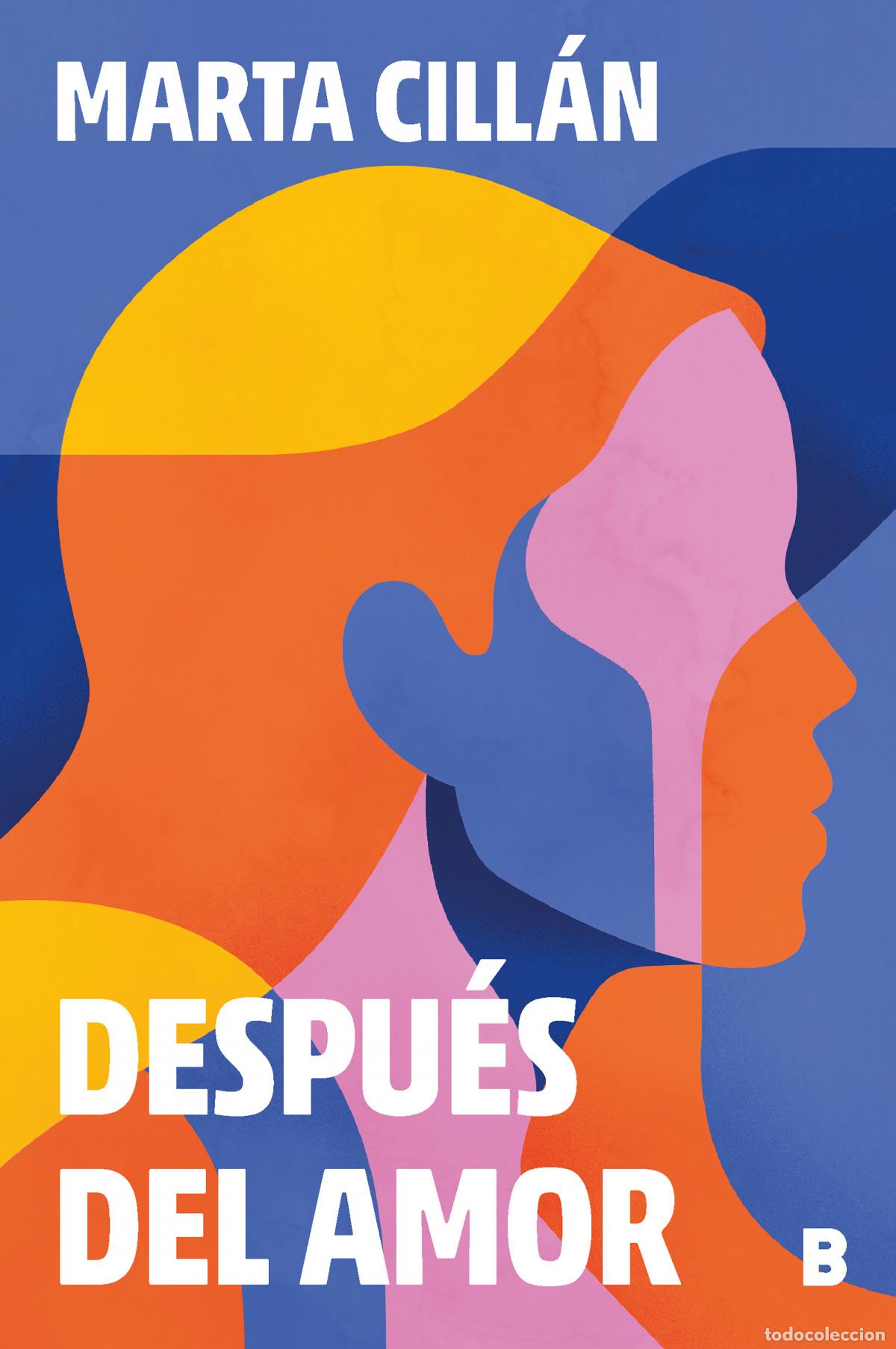 Libros: Despues del amor - Cillan (devermut), Marta - Foto 1