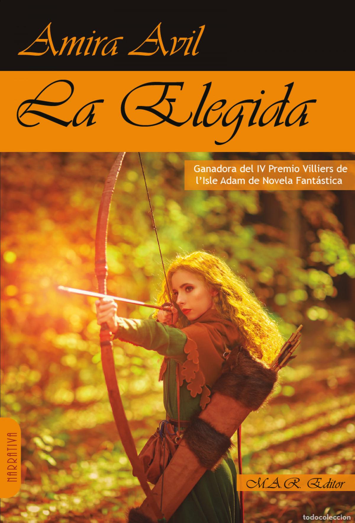 Libros: LA ELEGIDA - AVIL, AMIRA - Foto 1