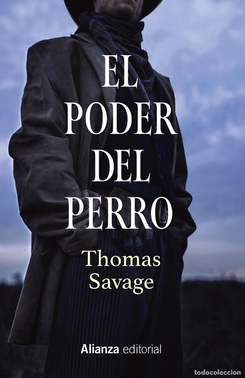 Libros: El poder del perro - Savage, Thomas - Foto 1