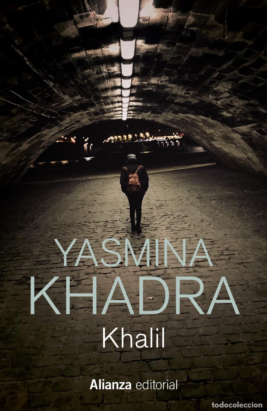 Libros: Khalil - Khadra, Yasmina - Foto 1