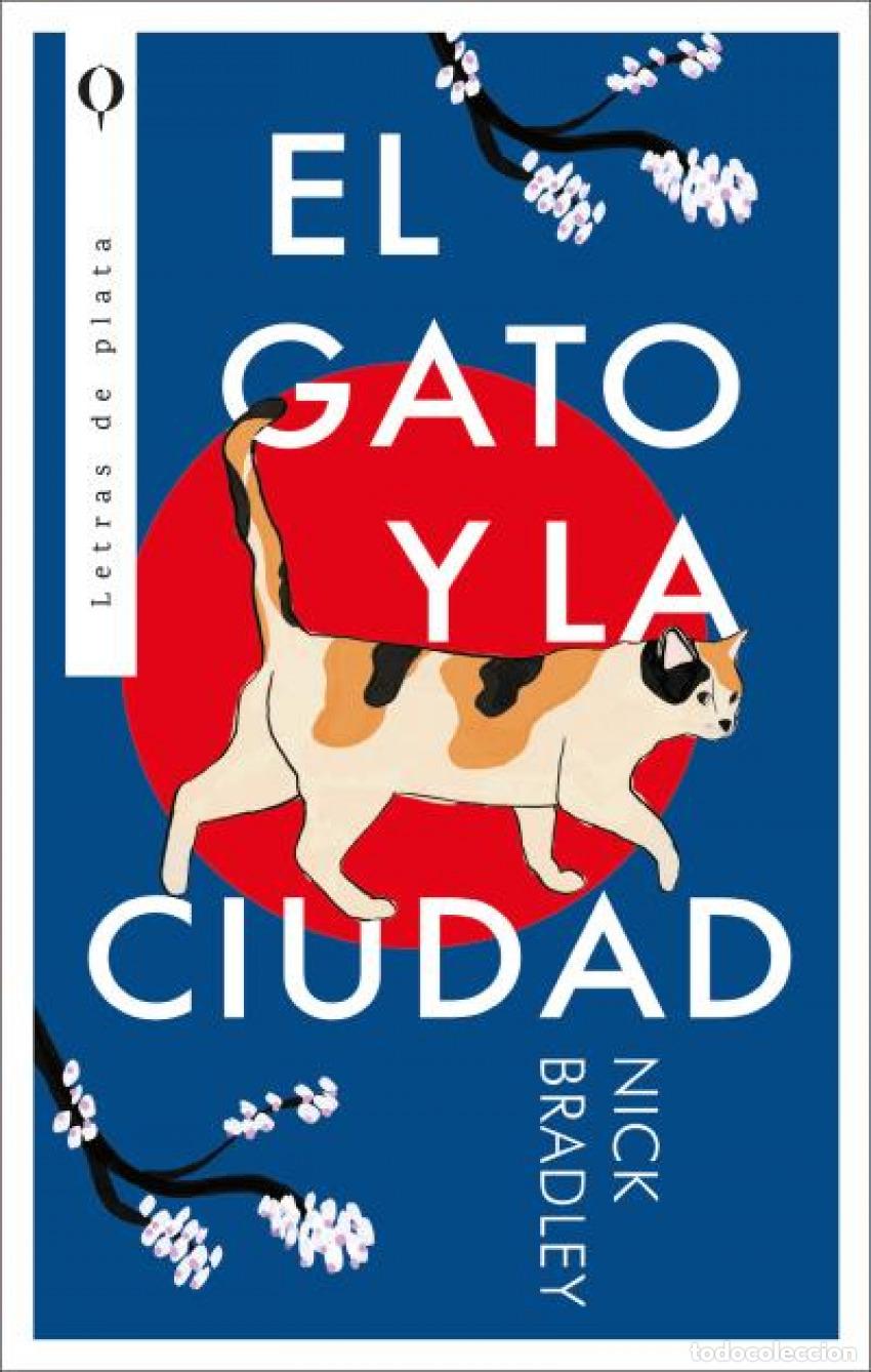 Libros: El gato y la ciudad - Bradley, Nick - Foto 1