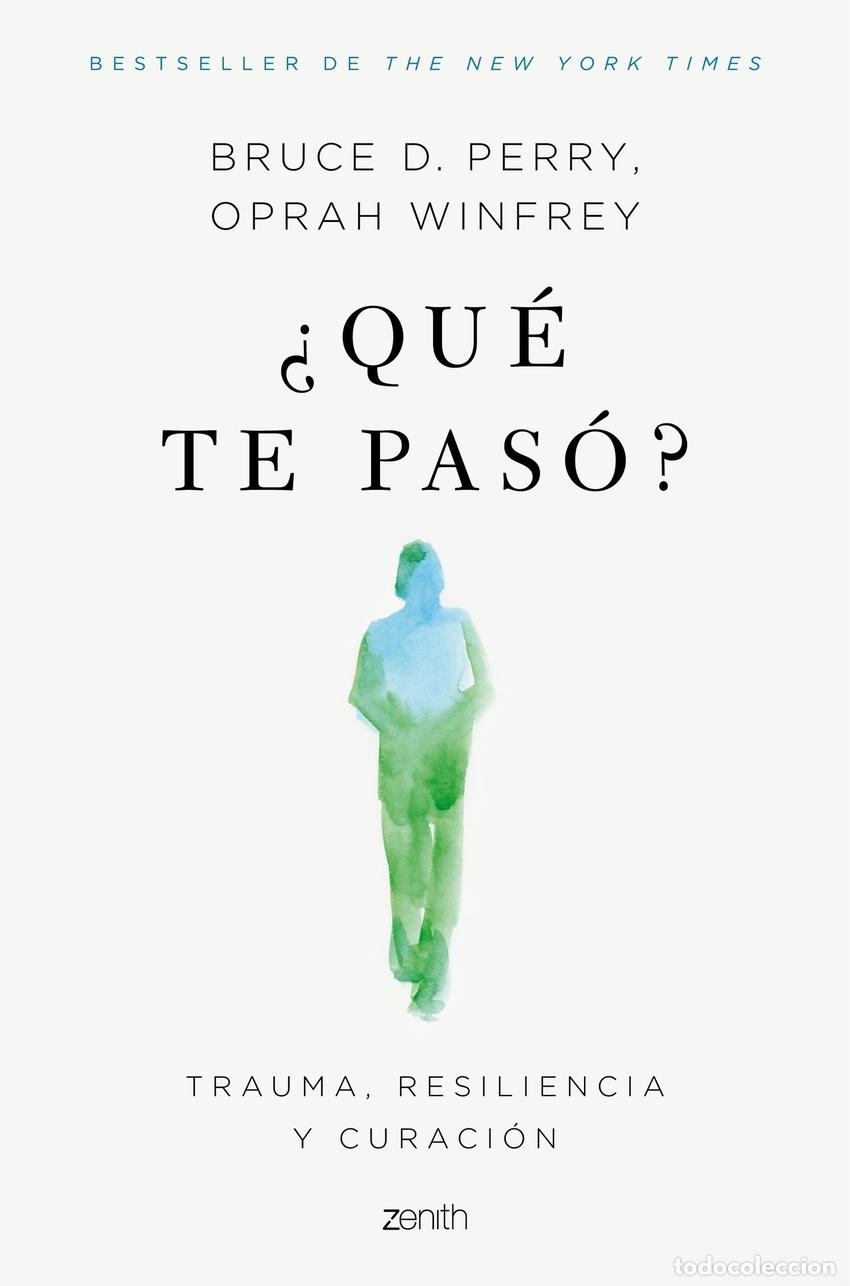 Libros: &iquest;Qu&eacute; te pas&oacute;? - Winfrey, Oprah - Foto 1