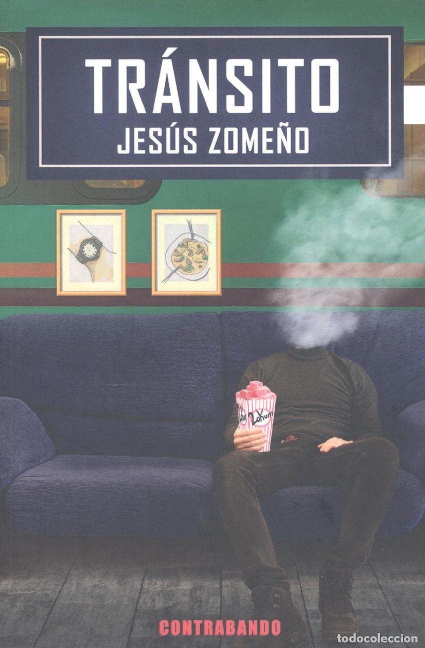 Libros: Tr&aacute;nsito - Zome&ntilde;o Nicol&aacute;s, Jes&uacute;s - Foto 1