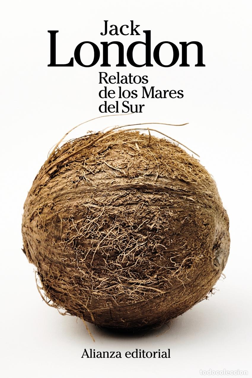 Libros: Relatos de los Mares del Sur - London, Jack - Foto 1