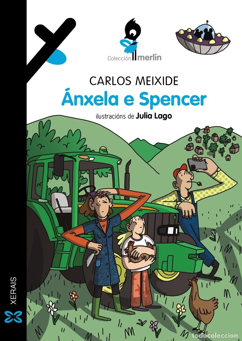 Libros: &Aacute;nxela e Spencer - Meixide, Carlos - Foto 1