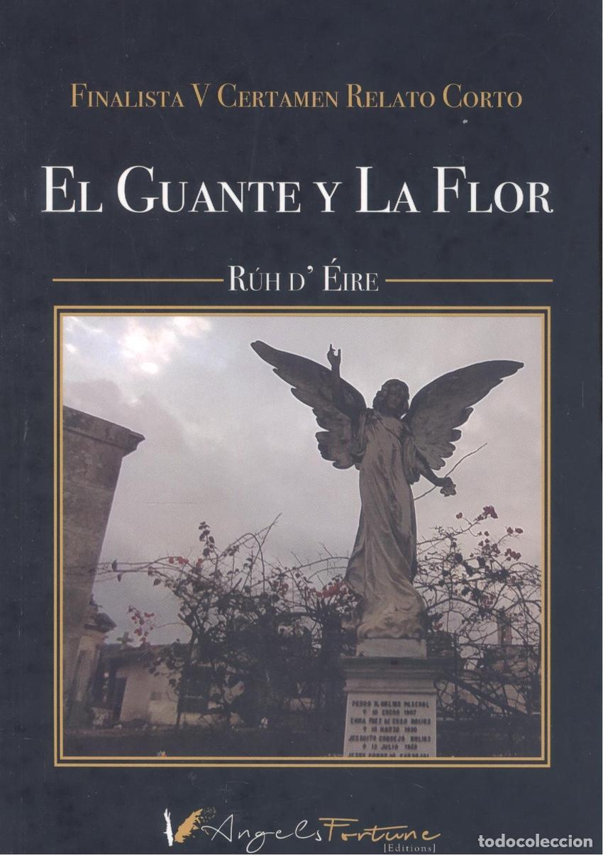 Libri: El guante y la flor - Gonz&aacute;lez Seoane, Rhut