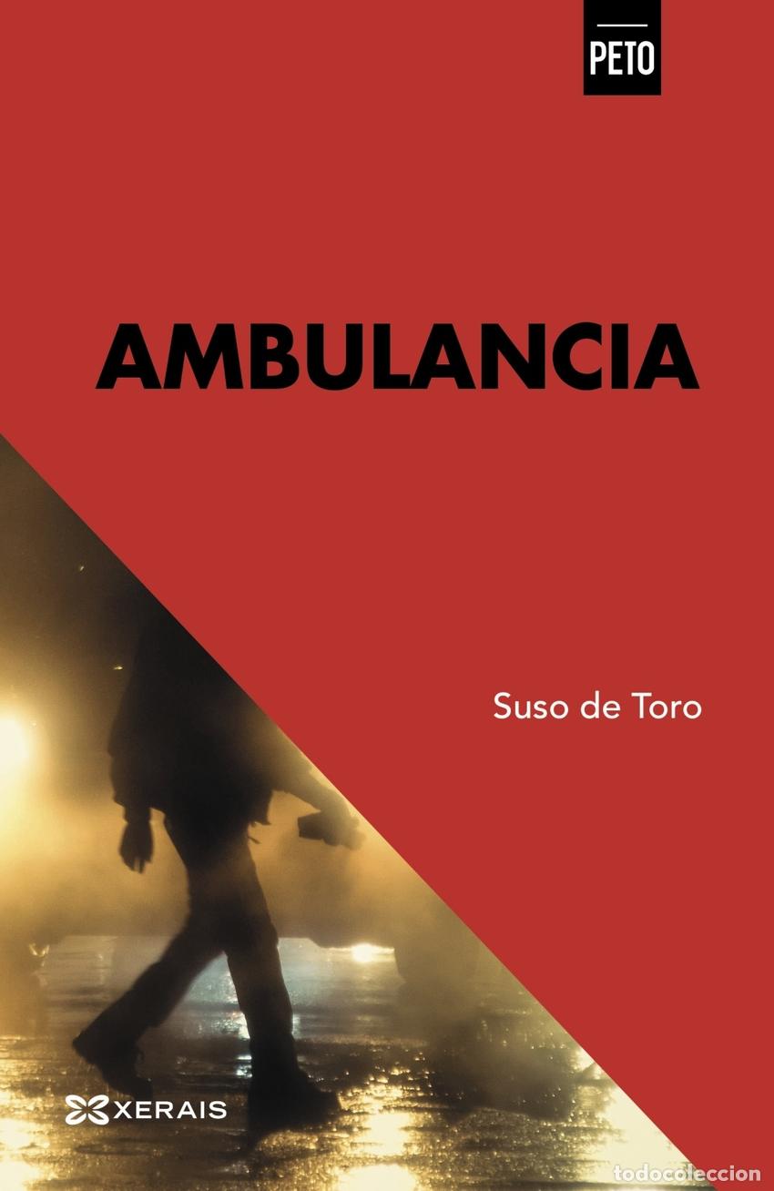 Libros: Ambulancia - De Toro, Suso - Foto 1