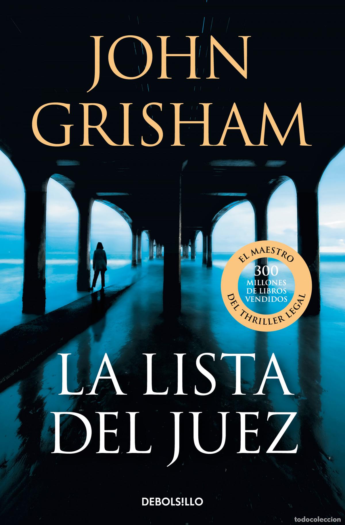 Libros: LA LISTA DEL JUEZ - GRISHAM, JOHN - Foto 1