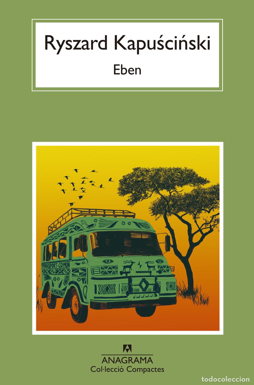 Libros: Eben - KAPUSCINSKI, RYSZARD - Foto 1