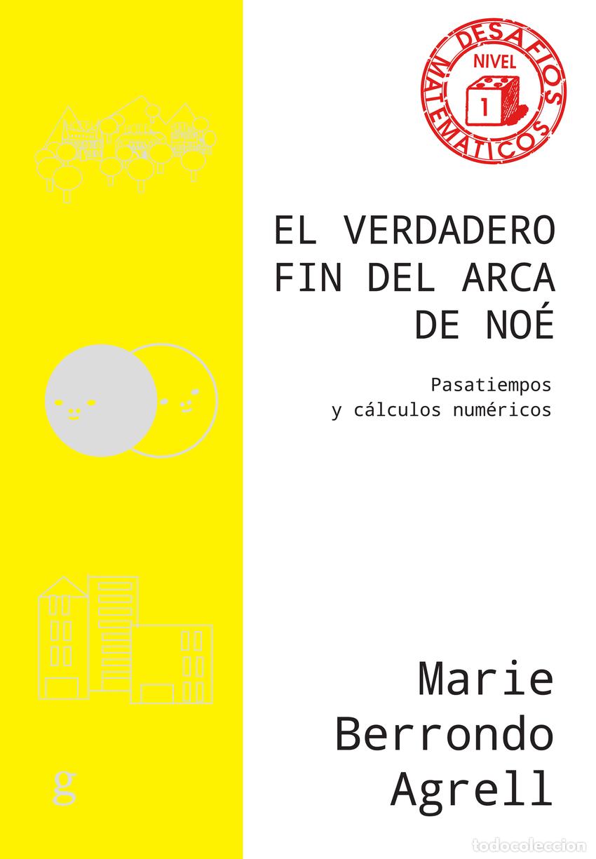 Libri: El verdadero fin del arca de No&eacute; - Berrondo Agrell, Marie