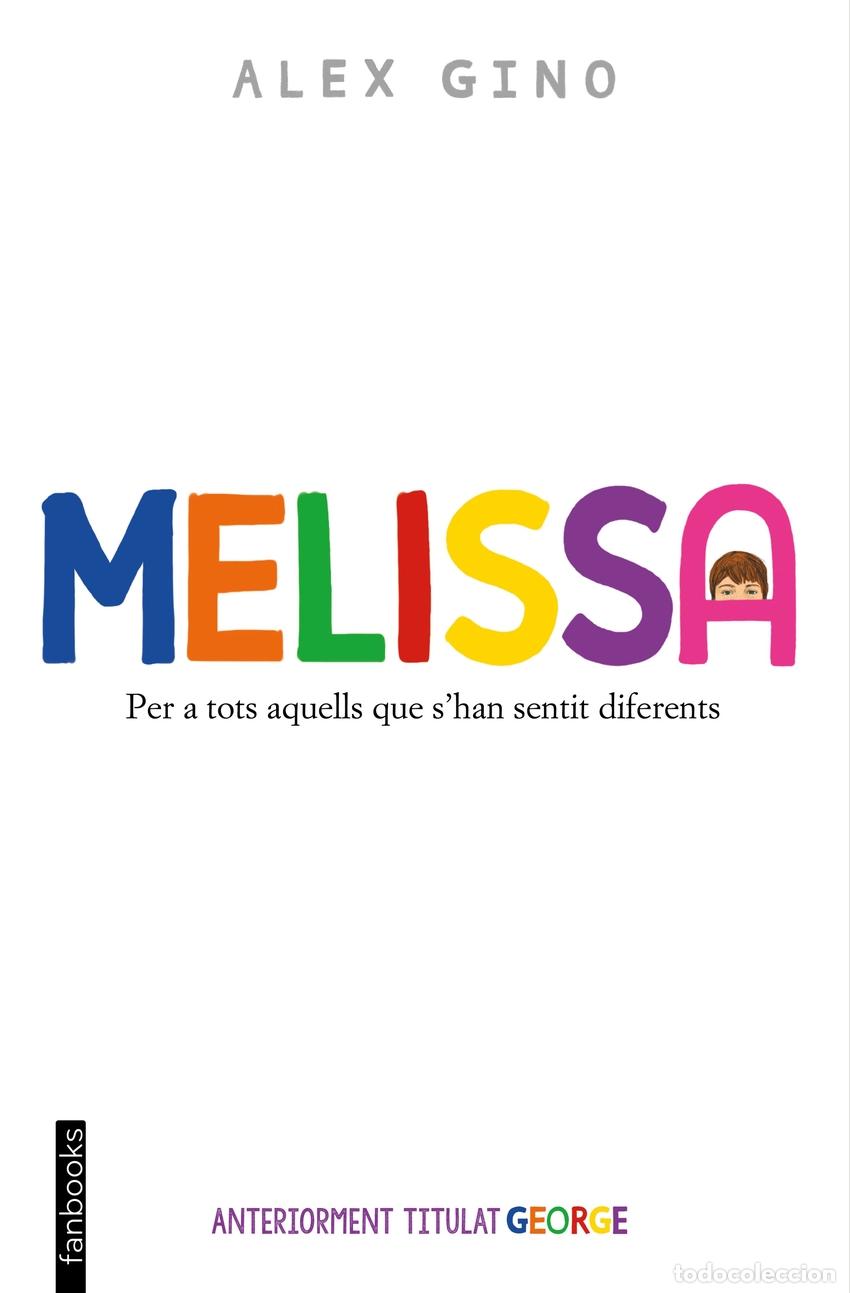 Libros: Melissa - Gino, &Aacute;lex - Foto 1