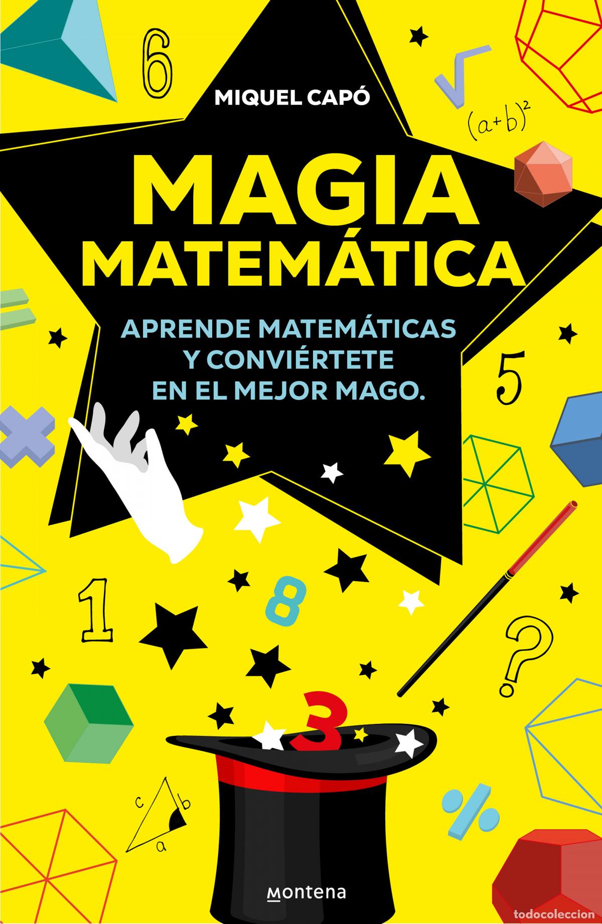 Libros: Magia matem&aacute;tica - Cap&oacute;, Miquel - Foto 1