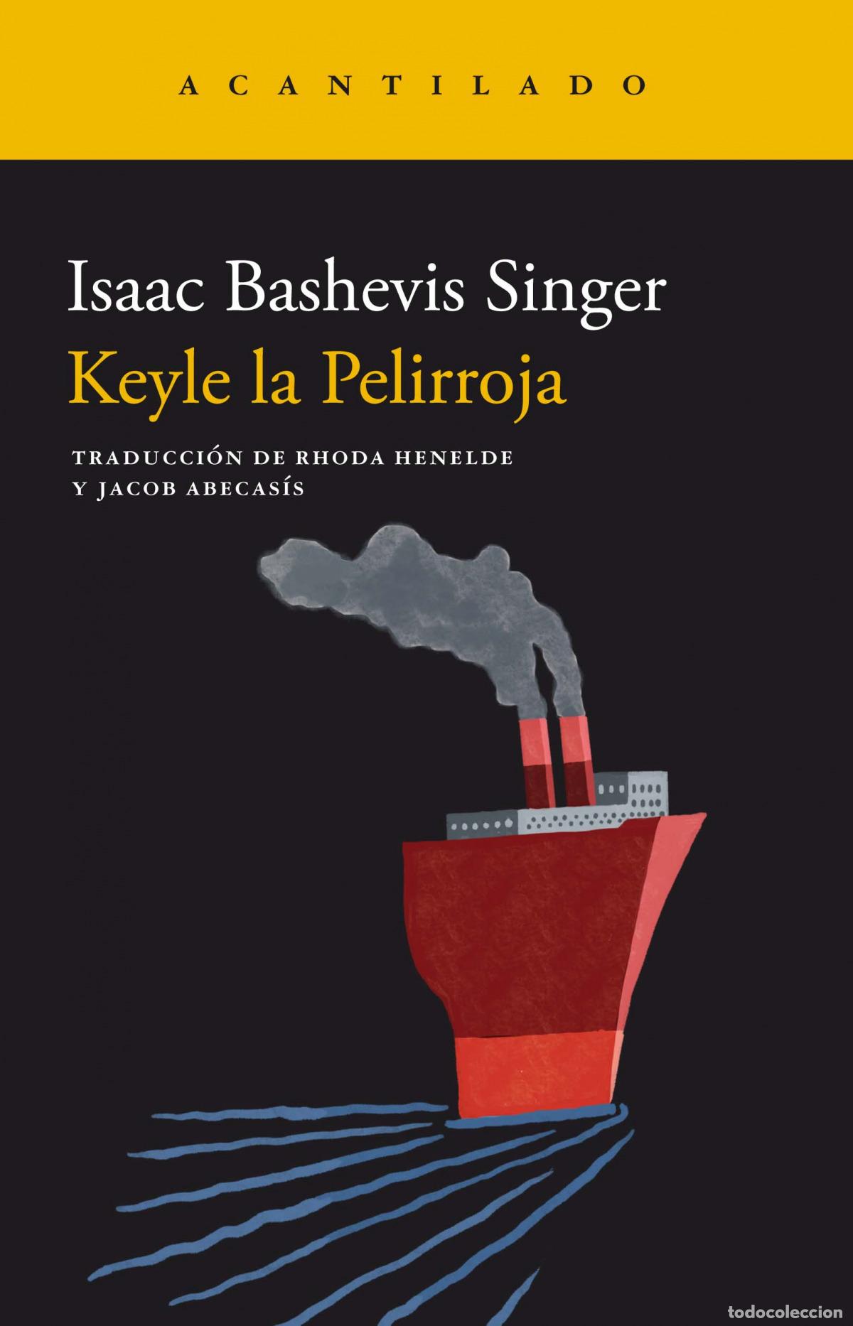 Libros: KEYLE LA PELIRROJA - Isaac Bashevis Singer - Foto 1