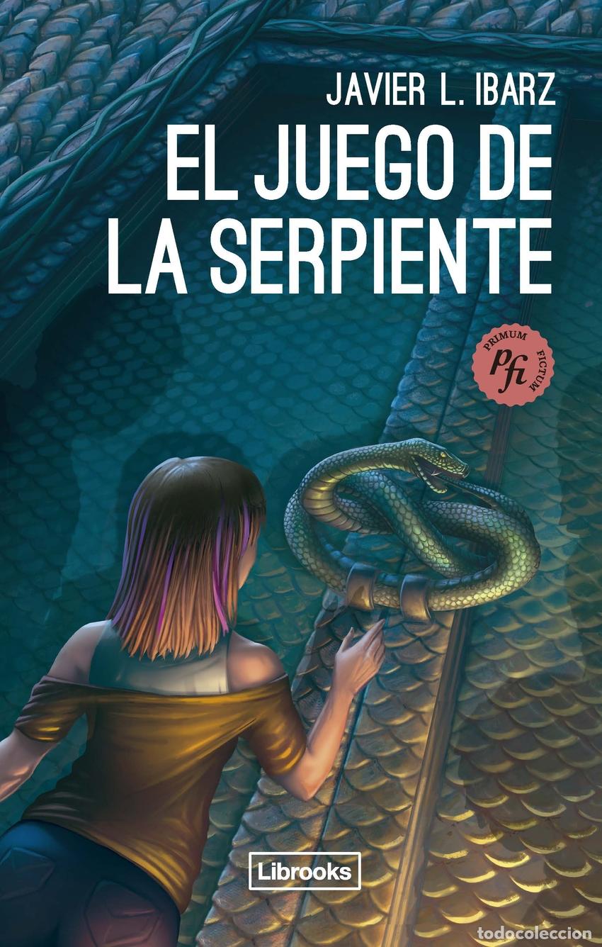 Libri: El juego de la serpiente - Ibarz, Javier
