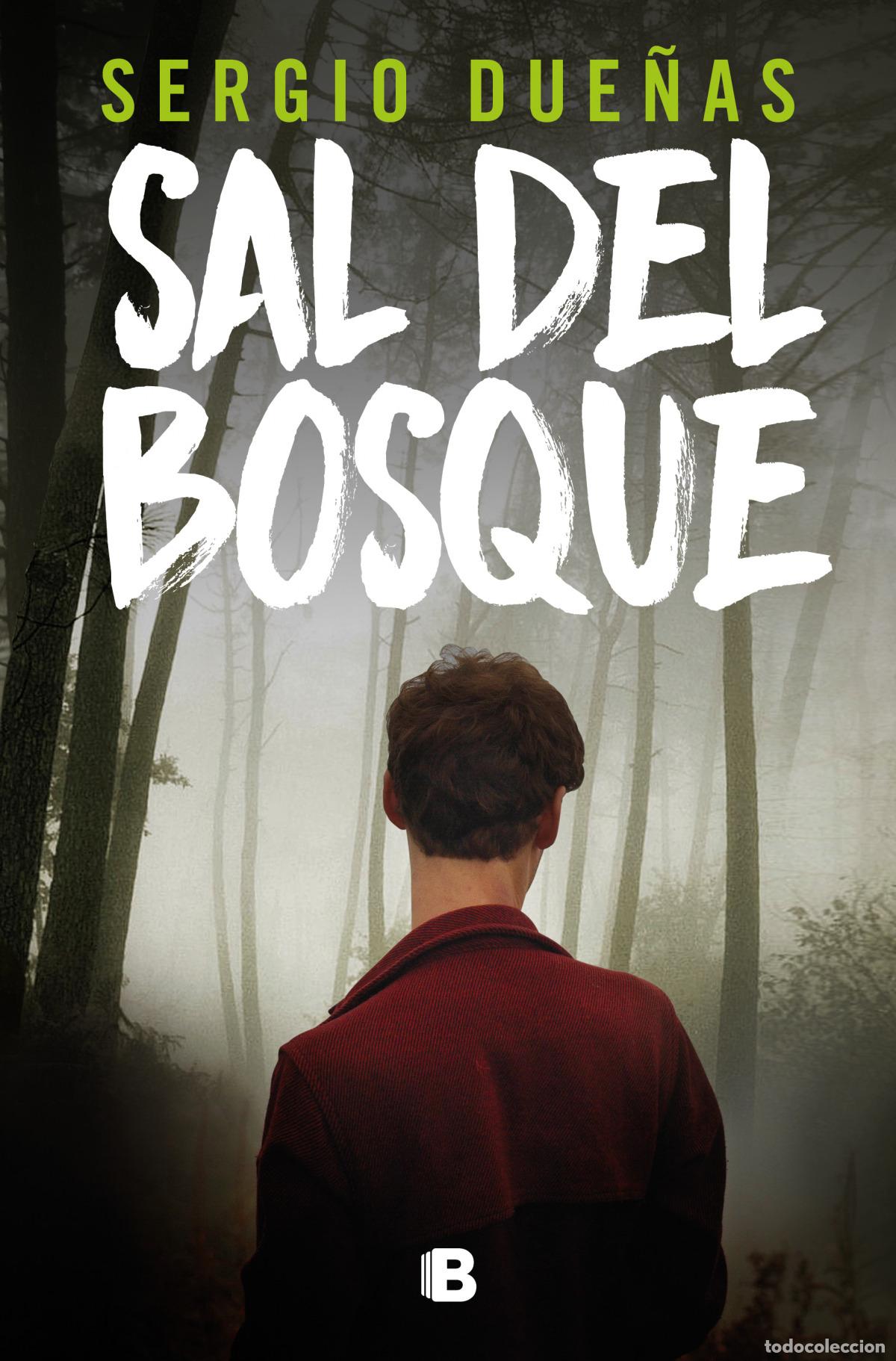 Libros: Sal del bosque - Due&ntilde;as, Sergio - Foto 1