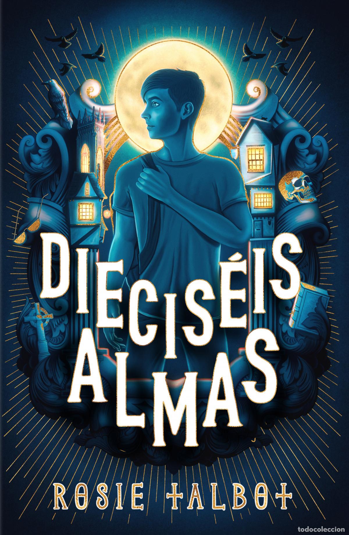 Libros: Dieciseis almas - Talbot, Rosie - Foto 1